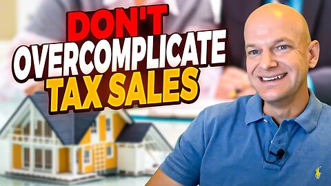3 Things New Tax Sale Investors Complicate
