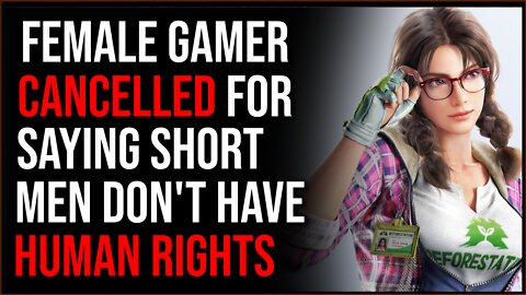 Gaming Streamer CANCELED For saying That Short Men Don't Have HUMAN RIGHTS