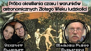 Złoty Wiek według astrologii - Tadeusz Mroziński