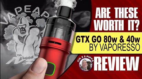 Are These Pod Systems Worth Buying? Vaporesso GTX GO 80 and GTX GO 40 Review