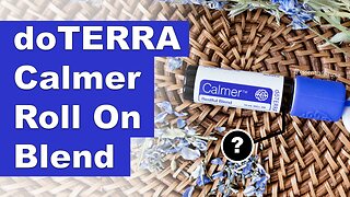 doTERRA Calmer Roll On Benefits and Uses