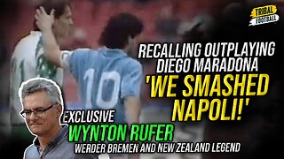 Werder Bremen legend Wynton Rufer on thrashing Napoli and Diego Maradona