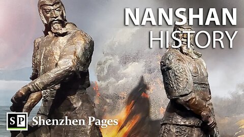 The Story of Nanshan [Shenzhen History]