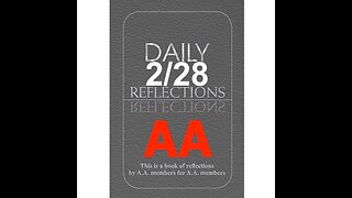 February 28 – AA Meeting - Daily Reflections - Alcoholics Anonymous - Read Along