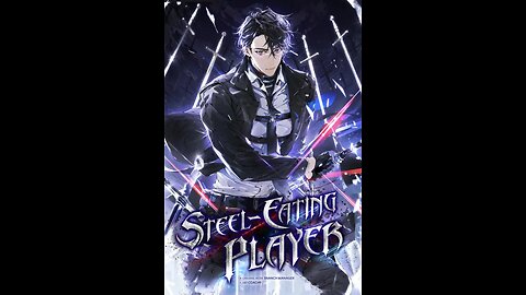 STEEL-EATING PLAYER CHAPTER 1
