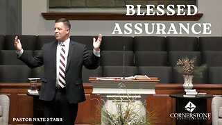 Blessed Assurance--Sun AM--Feb 26, 2023