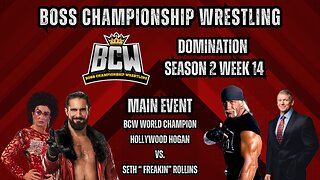 WWE 2K23: BOSS CHAMPIONSHIP WRESTLING l DOMINATION - SEASON 2 WEEK 14