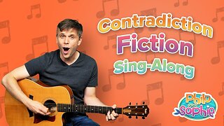 Contradiction Fiction (Sing-Along) ♫ | Philo and Sophie