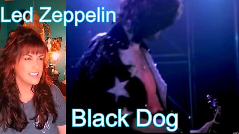 Reaction | Led Zeppelin- Black Dog