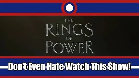 Why You Should Never Watch The Rings Of Power Under Any Circumstances