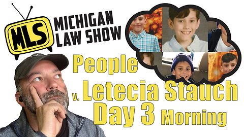 People v. Letecia Stauch: Day 3 (Live Stream) (Morning)