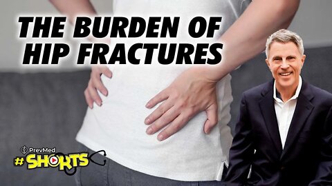 #SHORTS The burden of hip fractures