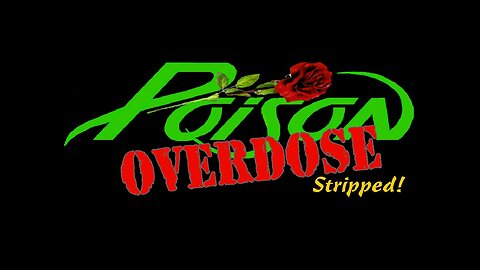 Poison Overdose, "Stripped", Fallen Angel, by Poison
