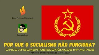 PORQUE O SOCIALISMO NÃO FUNCIONA? SABINADA? OU VOCÊ SABE