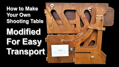 How To Make Your Own Shooting Table - Enhanced for Easy Transport
