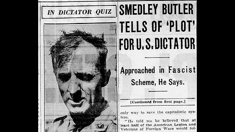 How a Great American Saved the Republic in 1934: General Smedley Butler