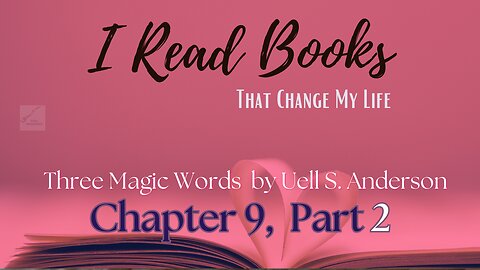 📚BOOK READ | Three Magic Words (Chapter 9, part 2) SUCCESS