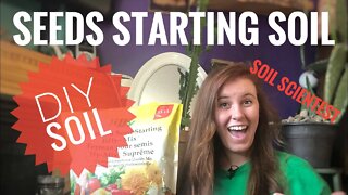 WHAT SOIL TO USE FOR SEED STARTING? DIY SEED STARTING SOIL MIX | Gardening in Canada 👩‍🔬