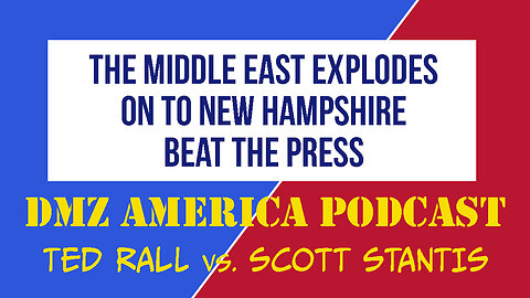 DMZ America Podcast Ep 132: Middle East War, Could Biden Lose NH?, Dead Trees Deader