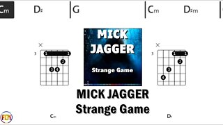 MICK JAGGER Strange Game FCN GUITAR CHORDS & LYRICS
