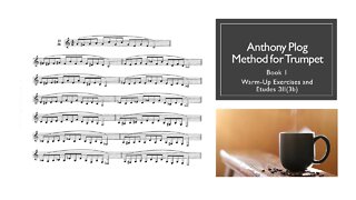 🎺🎺🎺 [TRUMPET WARM-UP] Anthony Plog Method for Trumpet - Book 1 WarmUp Exercises and Etudes 3II(3b)