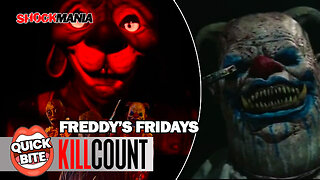 The FREDDY'S FRIDAYS Quick Bite Kill Count Video!