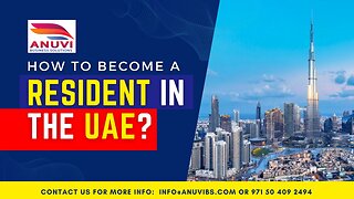 How to become Resident in UAE?