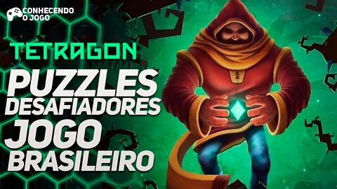 TETRAGON - O JOGO PRA QUEM GOSTA DE PUZZLES | Conhecendo o Jogo