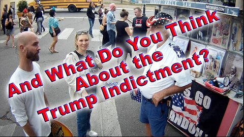 And What Do You Think About The Trump Indictment?