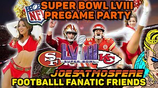 Super Bowl 58, NFL Pregame Party!