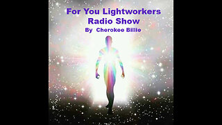 For You Lightworkers