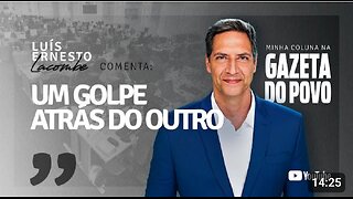 UM GOLPE ATRÁS DO OUTRO - minha coluna na GAZETA DO POVO