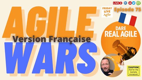 AGILE WARS - Le Grand Écart 🔴 Friday Live Agile #75