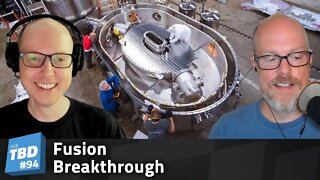 94: Re-Fusion to Give Up! Magnetic Fusion Breakthrough