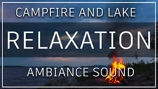 2 hours-fireplace and lakes water sound - Relaxing sound for sleep, study, and meditation