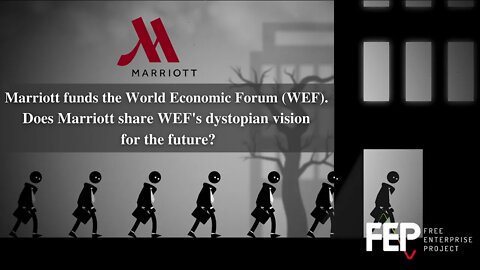 Marriott Distances Itself From World Economic Forum Agenda