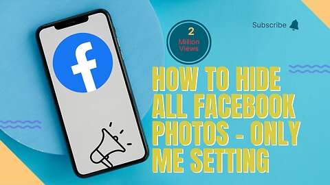 How To Hide All Facebook Photos - Only Me Setting
