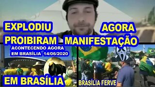 URGENTE ACONTECEU HOJE 14/06/20 , FOI PROIBIDO MANIFESTAR.