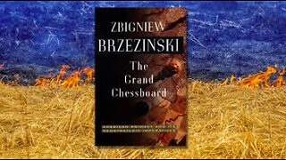 The Geopolitics of Ukraine in the mind of Zbigniew Brzezinski (The Grand Chessboard)