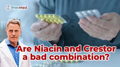 Are Niacin and Crestor a Bad Combination