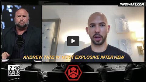 Alex Jones W/ Andrew Tate. COBRA TATE PROVIDES THE MOST EXPLOSIVE INTERVIEW OF ALL TIME.