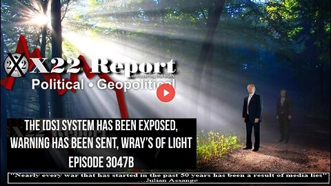 Ep. 3047b - The [DS] System Has Been Exposed, Warning Has Been Sent, Wrays Of Light