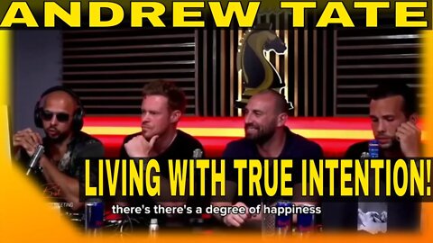 Andrew Tate : Living with TRUE Intention! 🤔