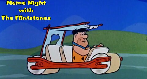 Meme Night with the Flintstones EP. 14