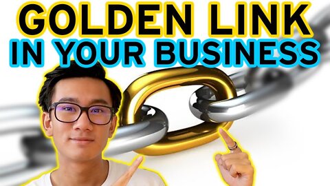 Find The GOLDEN Link In "ANY" Business