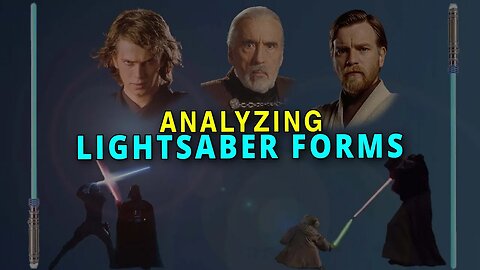 Mastering the Force: Analyzing the 7 Lightsaber Forms | Head to Head Star Wars Podcast