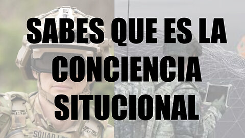 CONCIENCIA SITUACIONAL