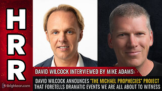 David Wilcock announces "The Michael Prophecies" project...