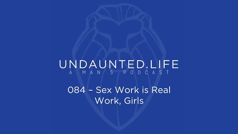 084 - Sex Work is Work, Girls