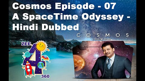 Cosmos - A SpaceTime Odyssey Episode - 07 Hindi Dubbed -